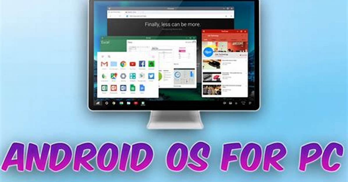 Can I Install Android Os on Pc?