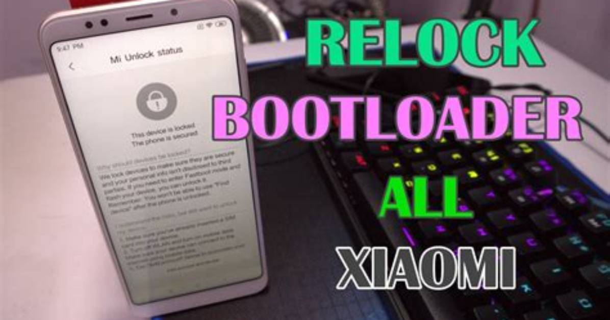 Can I Relock Bootloader Xiaomi?