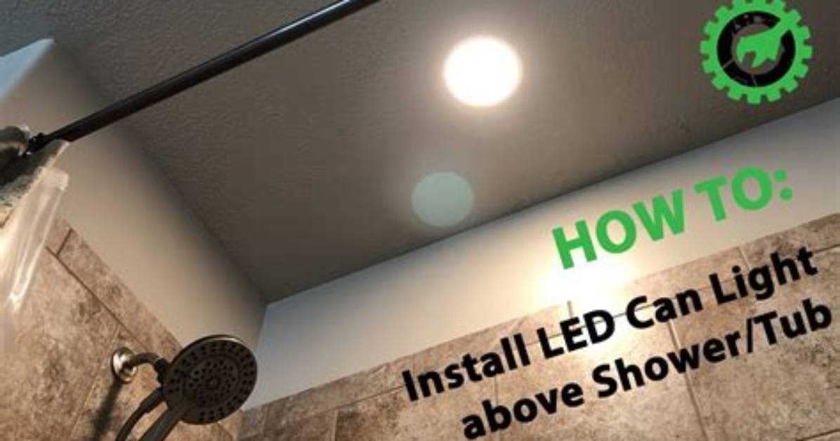 Can Light for Above Shower