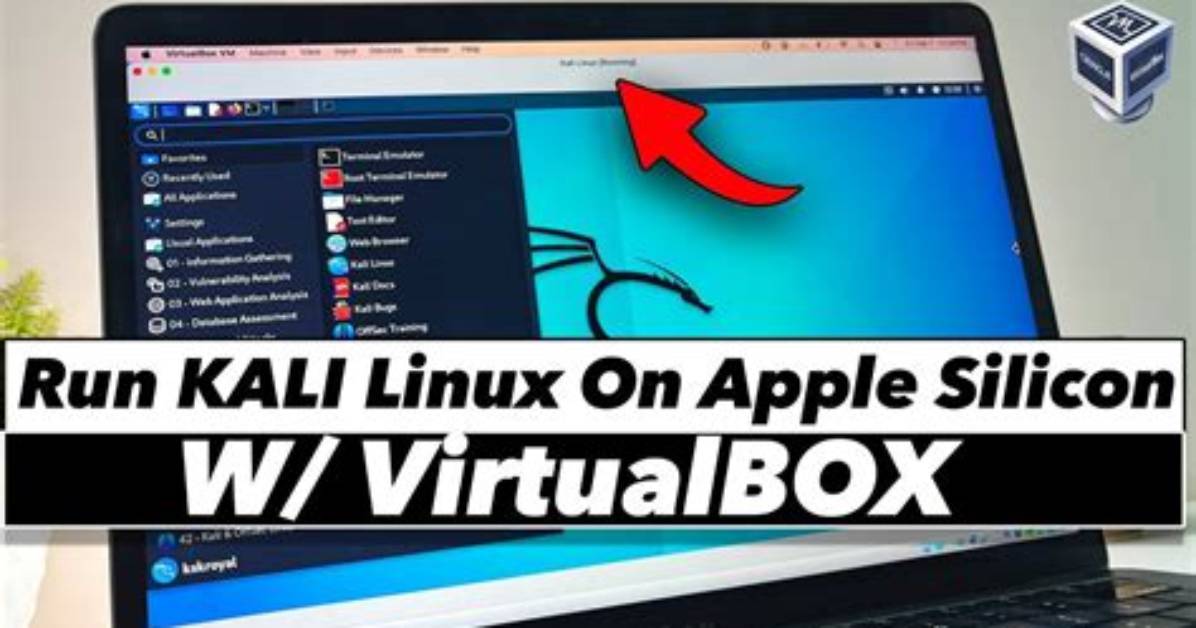 Can Mac Run Kali Linux?