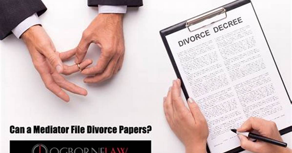 Can Mediators File for Divorce?