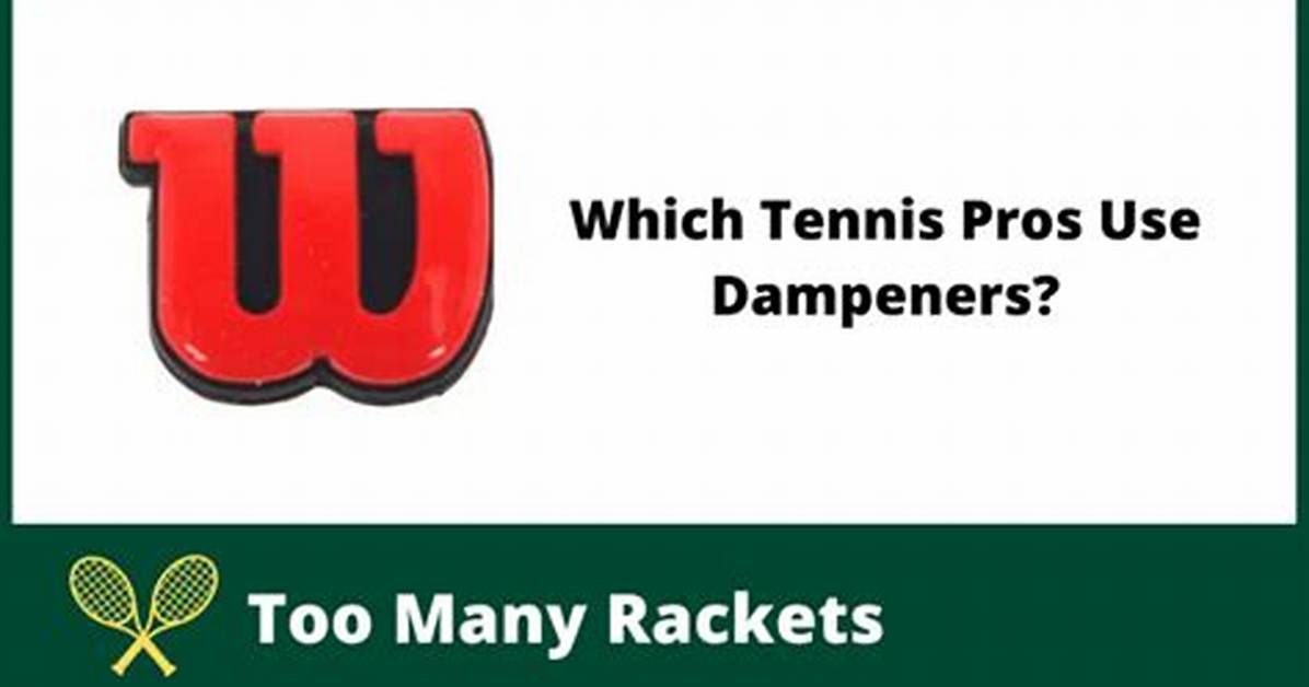 Can Pros Use Dampeners?