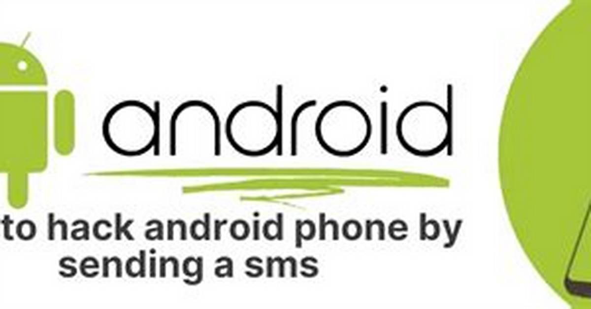 Can Someone Hack into an Android Phone?