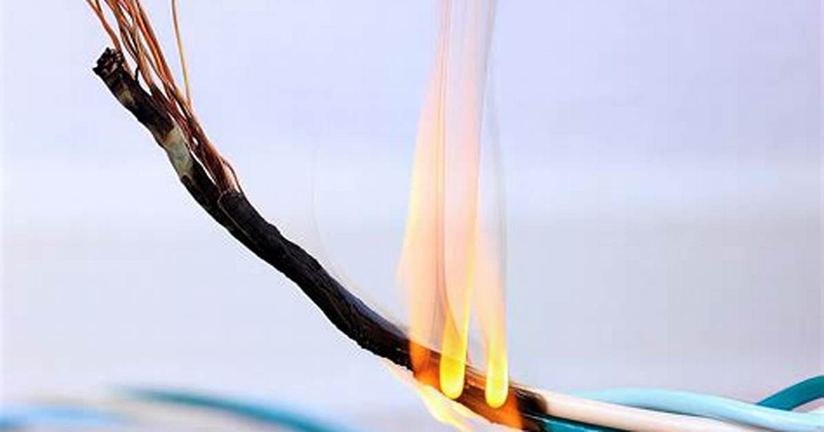 Can Wires Catch Fire?