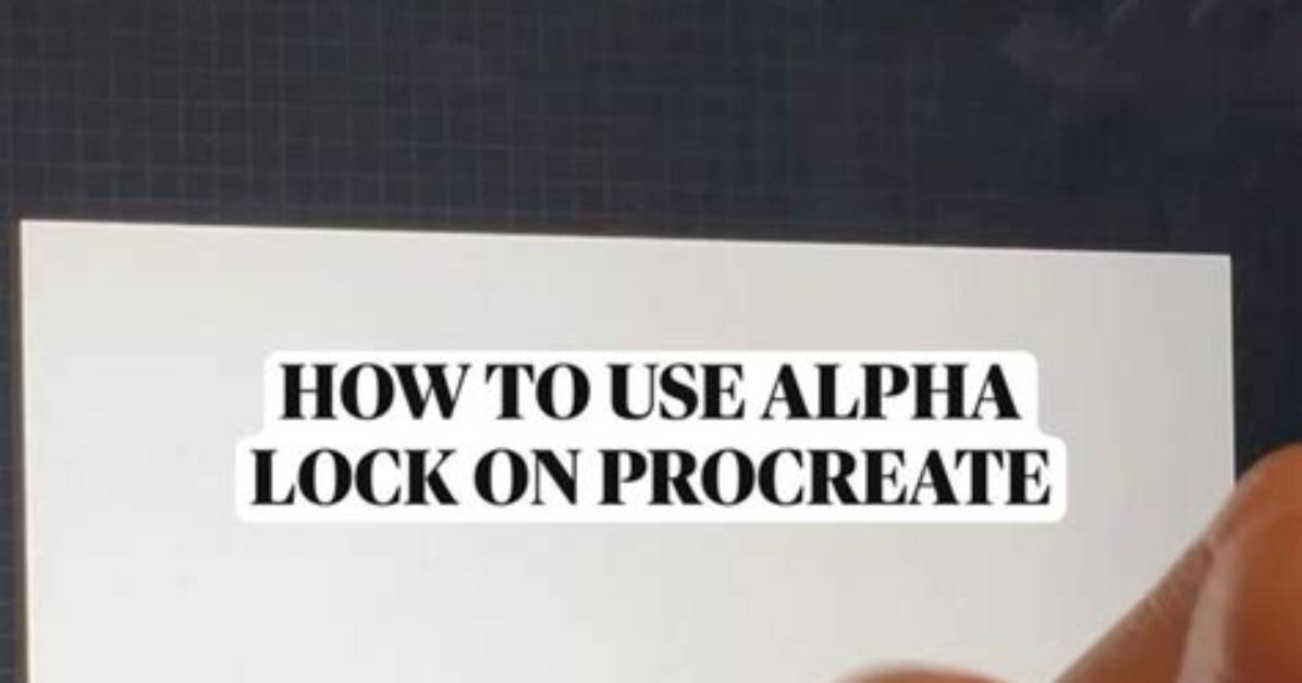 Can You Alpha Lock Text on Procreate?