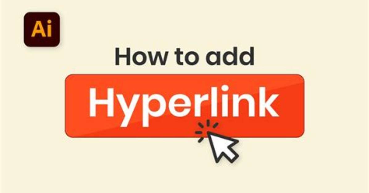 Can You Hyperlink in Adobe Illustrator?