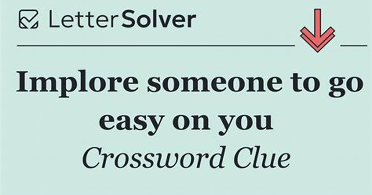 Can You Implore Someone?