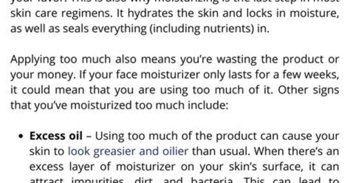 Can You Moisturize Too Much?