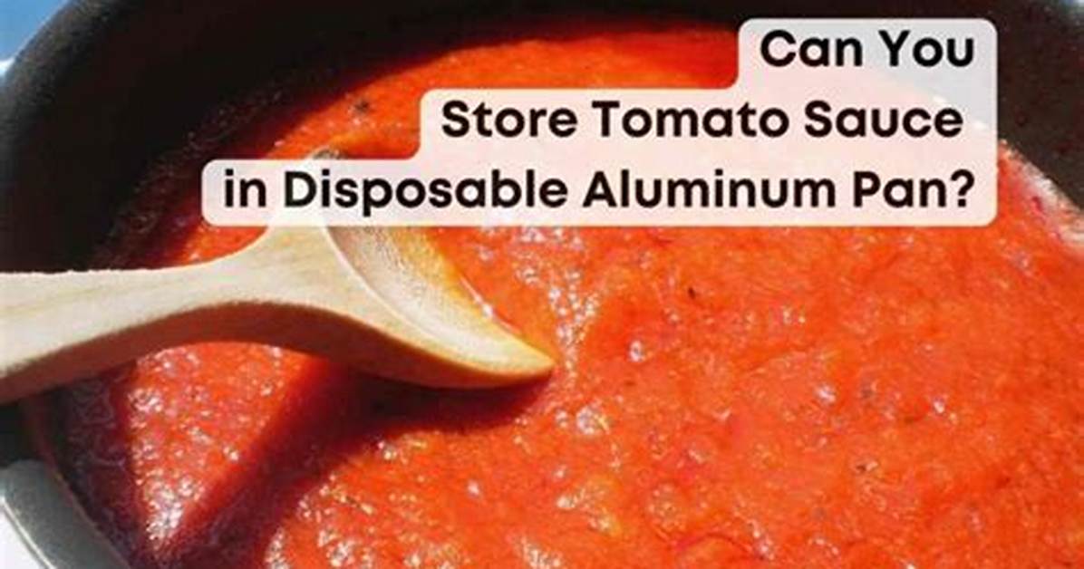 Can You Store Food in Aluminum Pan in Fridge