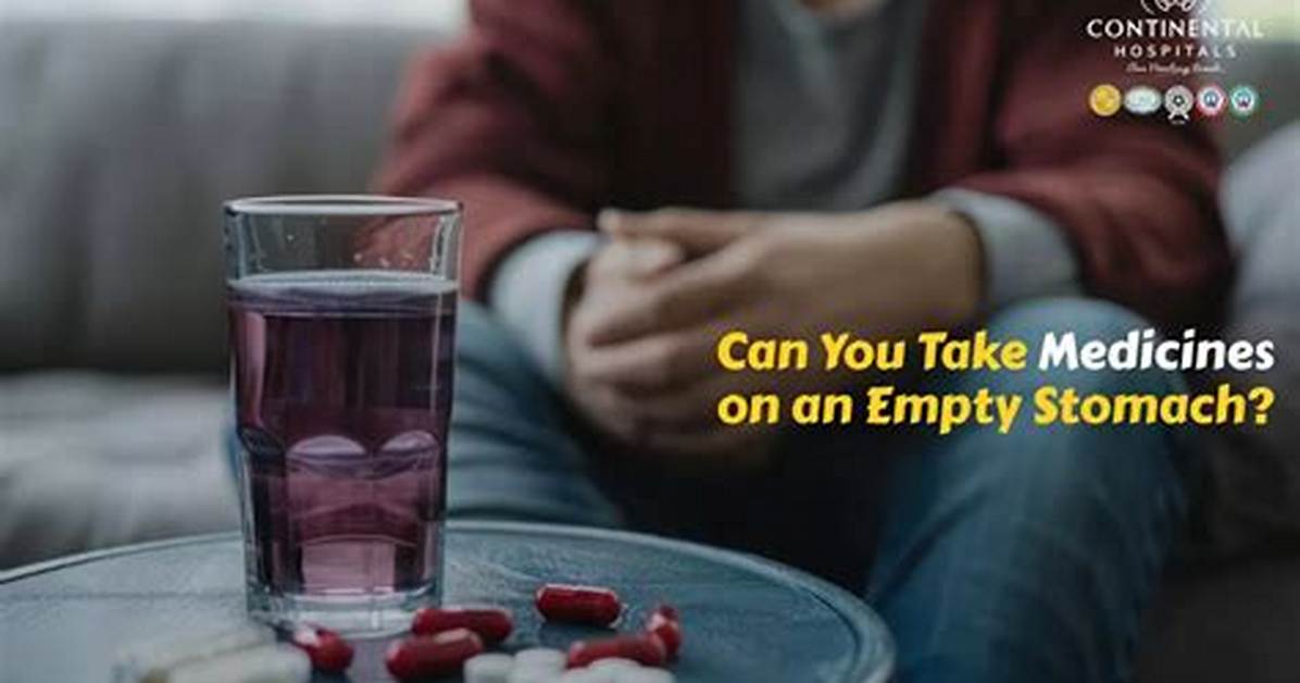Can You Take Dim on an Empty Stomach