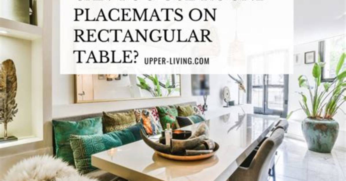 Can You Use Round Placemats on Rectangular Table?