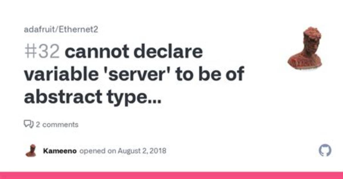 Cannot Declare Variable ‘’ to Be of Abstract Type ‘’