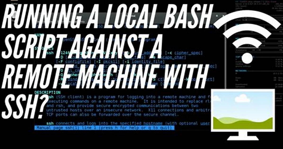 Cannot Run Local Bash Script on Remote System with Ssh -Tt