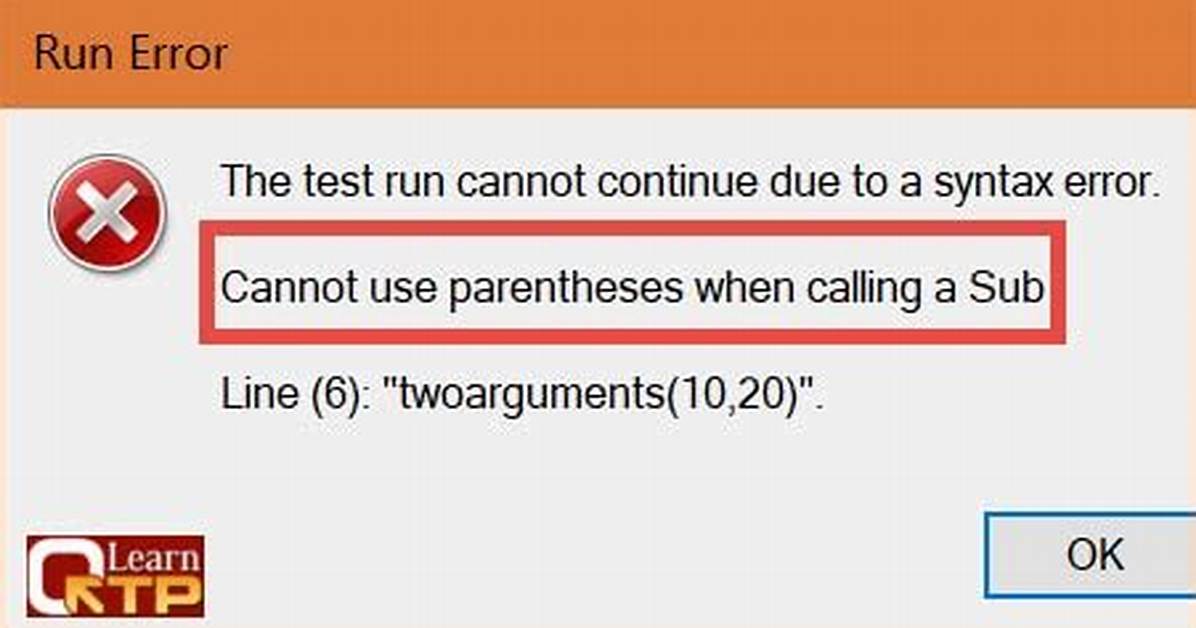 Cannot Use Parentheses When Calling a Sub Error 800A0414 Vbs