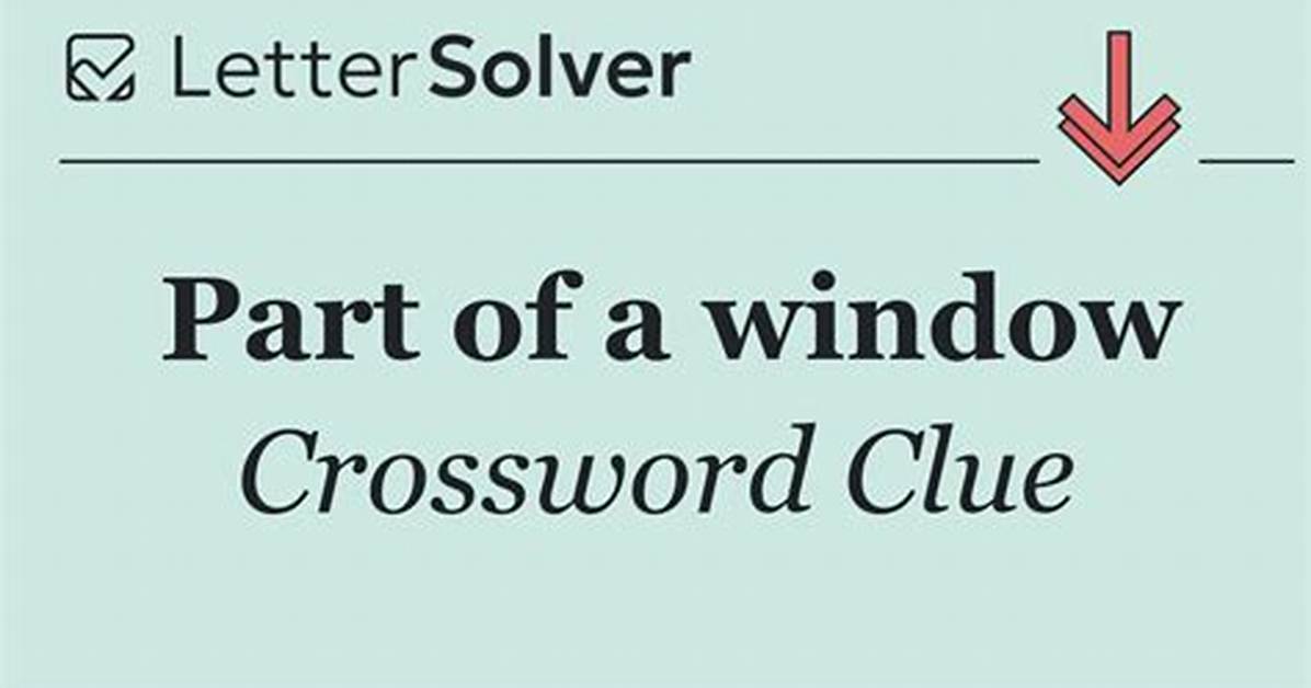 Cantilevered Window Crossword Clue Answer