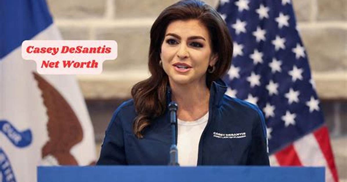 Casey Desantis Net Worth 2024