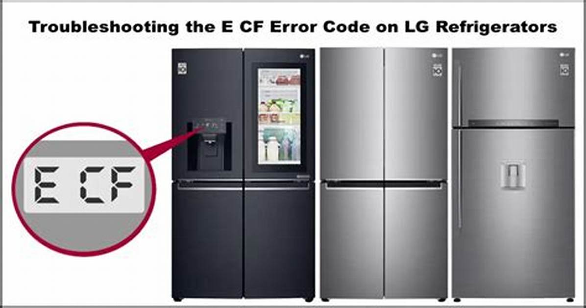 Cf E Code Lg Refrigerator