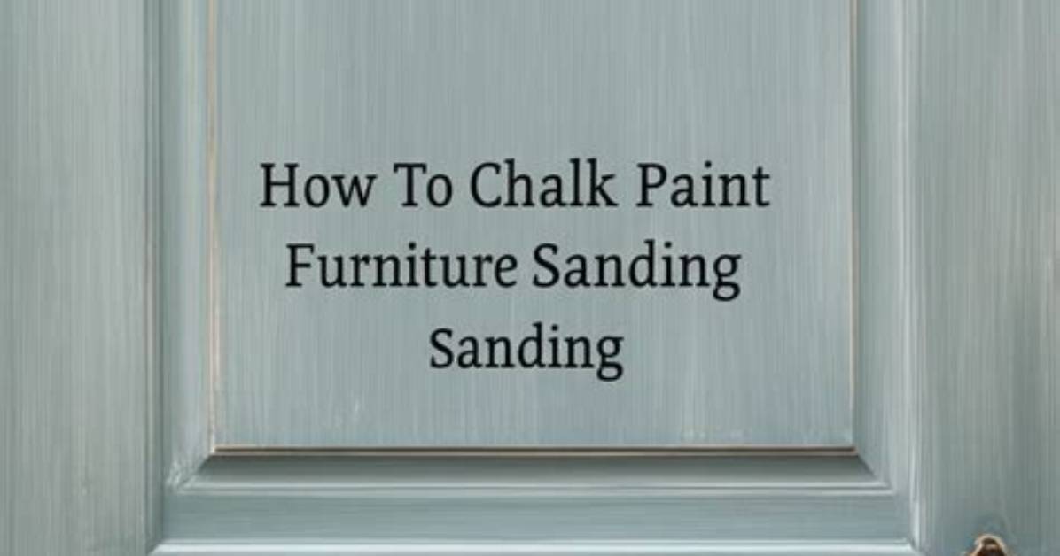 Chalk Paint Without Sanding