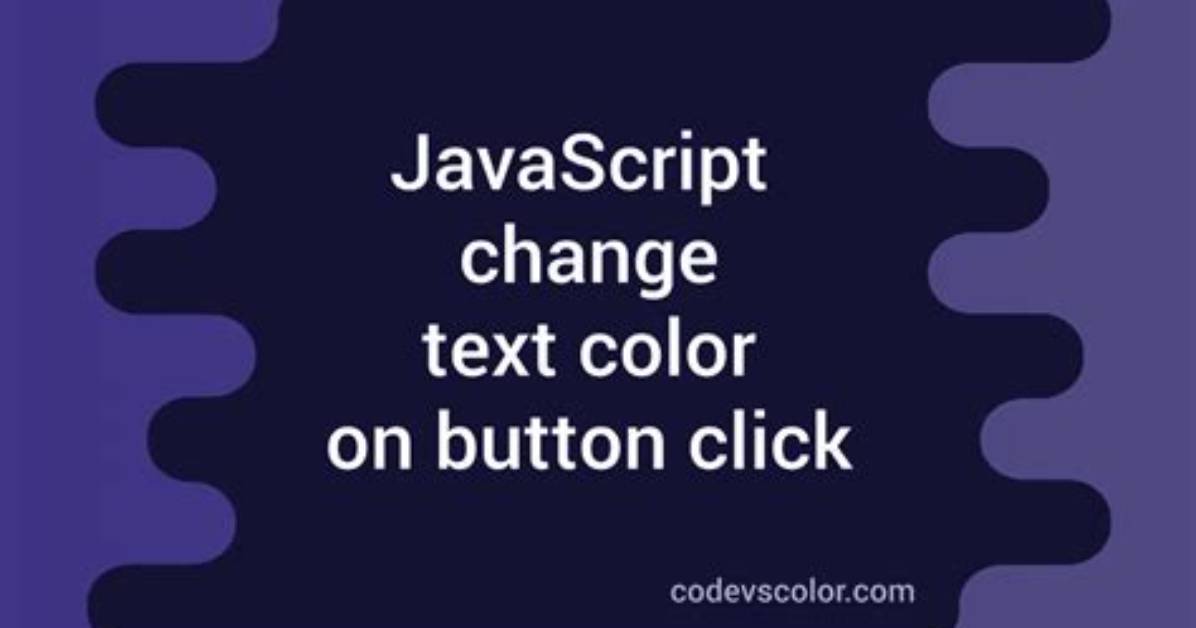 Change Text Color with Javascript?