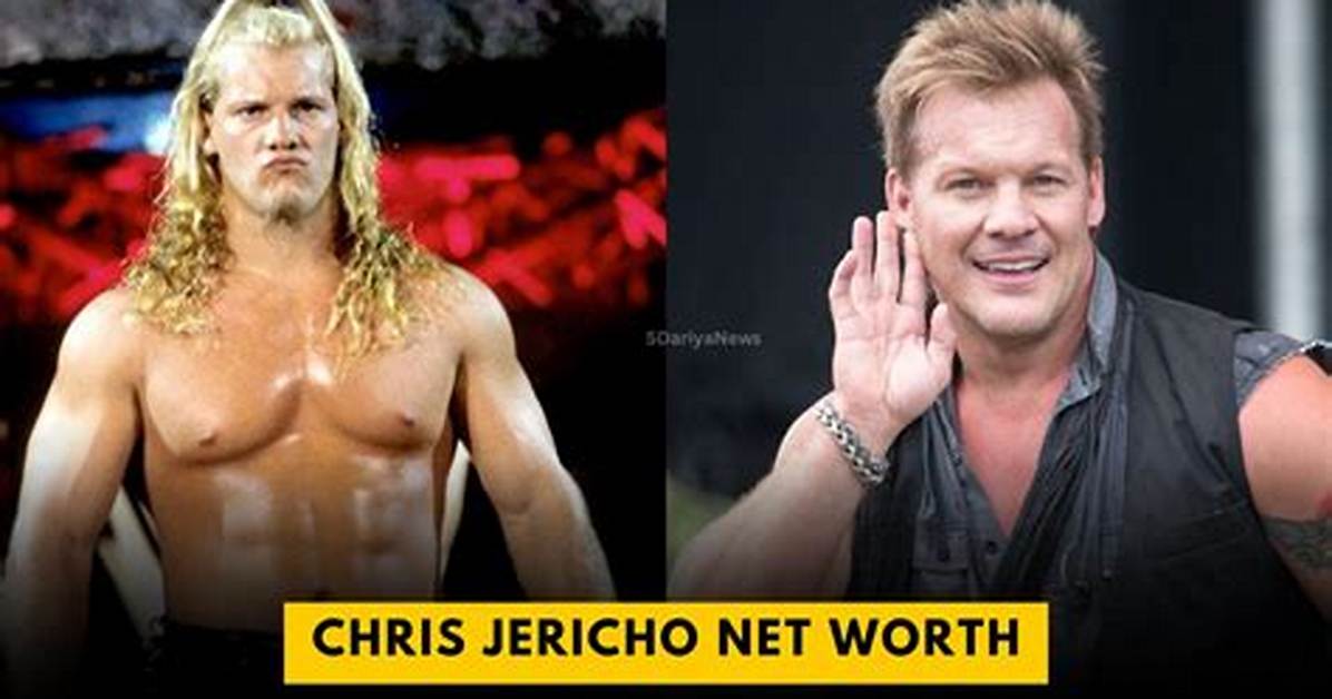 Chris Jericho Net Worth