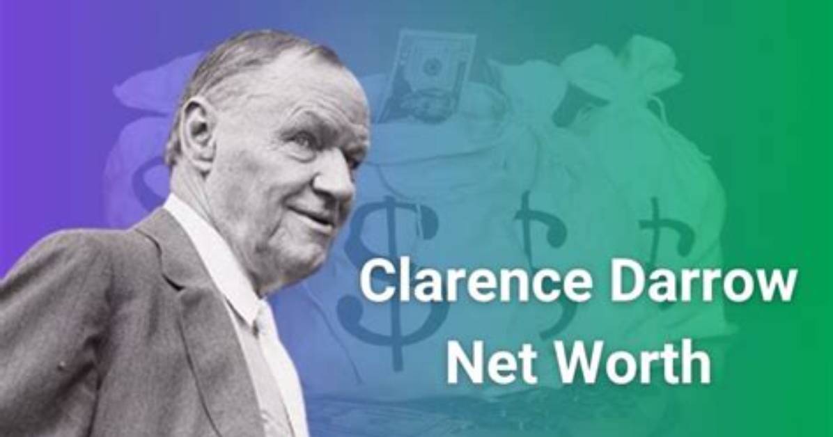 Clarence Darrow Net Worth