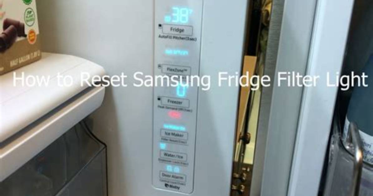 Clear Filter Light Samsung Refrigerator