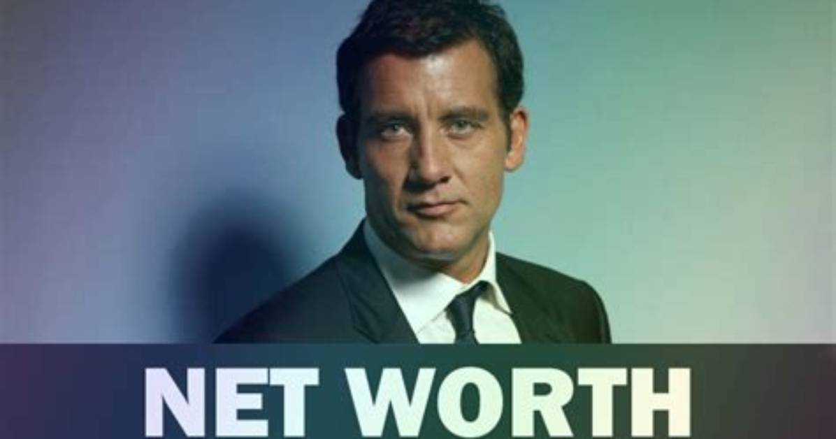 Clive Owen Net Worth