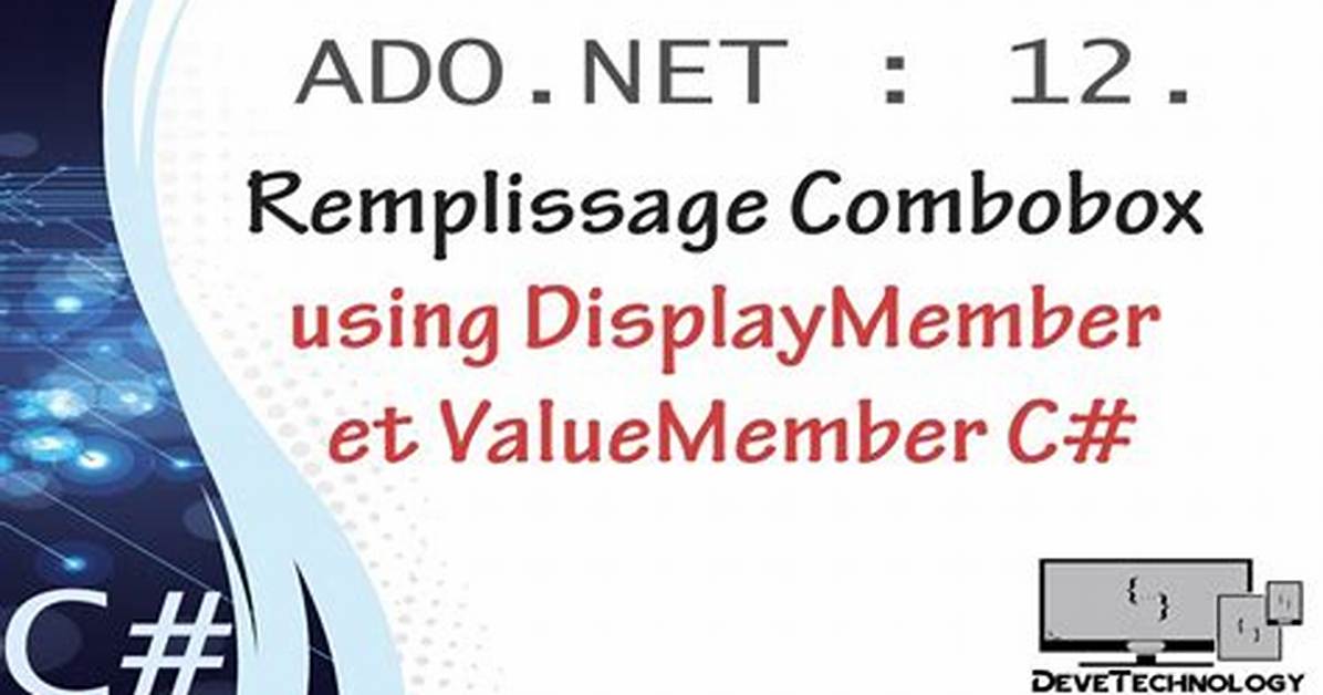 Combobox. Valuemember and Displaymember