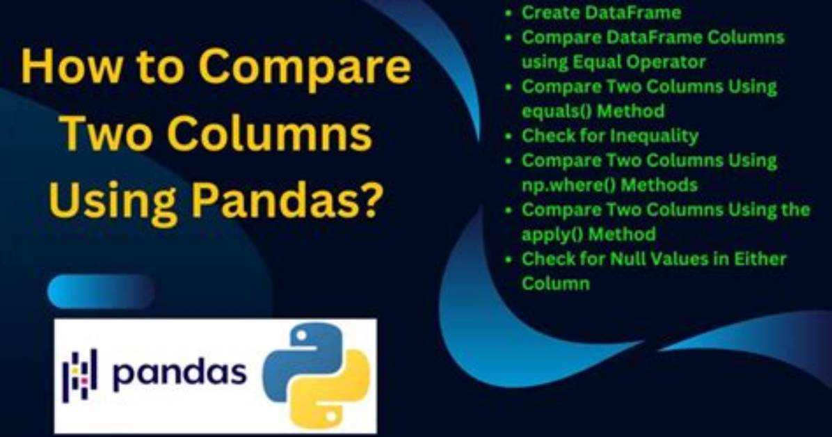Compare Two Columns Using Pandas