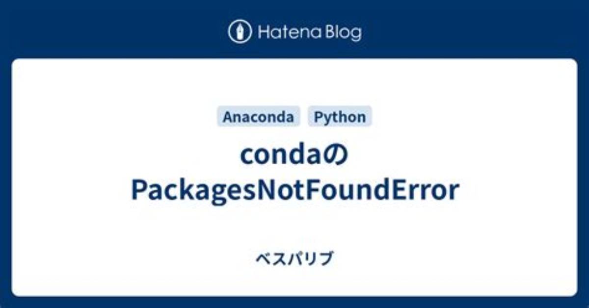 Conda-Forge Packagesnotfounderror for Pygraphviz