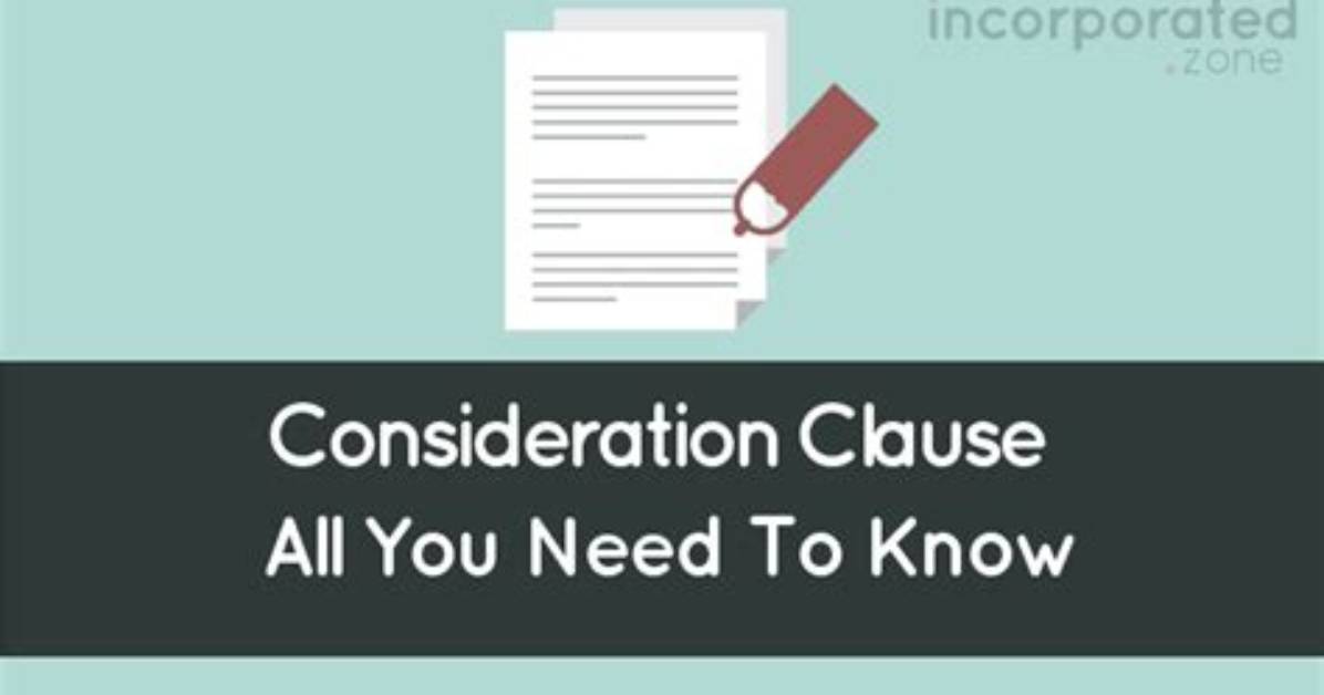Consideration Clause - How to Discuss