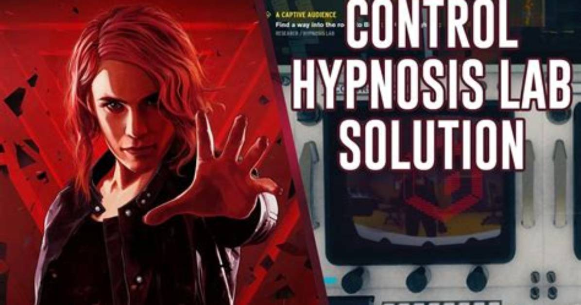Control Guide: How to Solve the Hypnosis Lab Puzzle