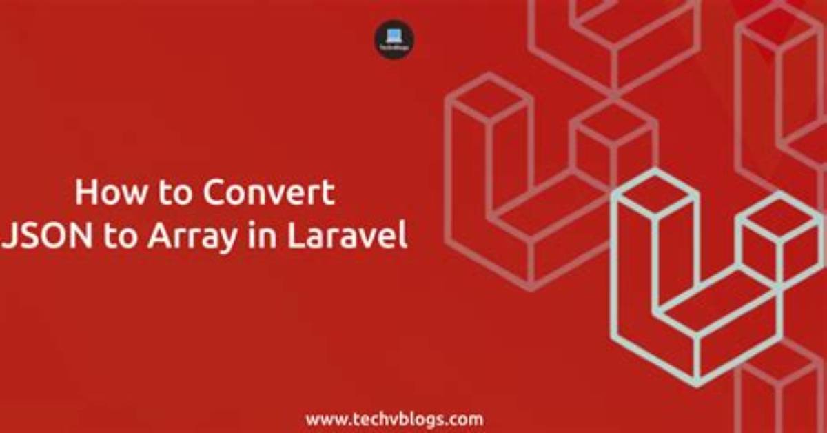 Convert an Array to Json in Laravel Controller