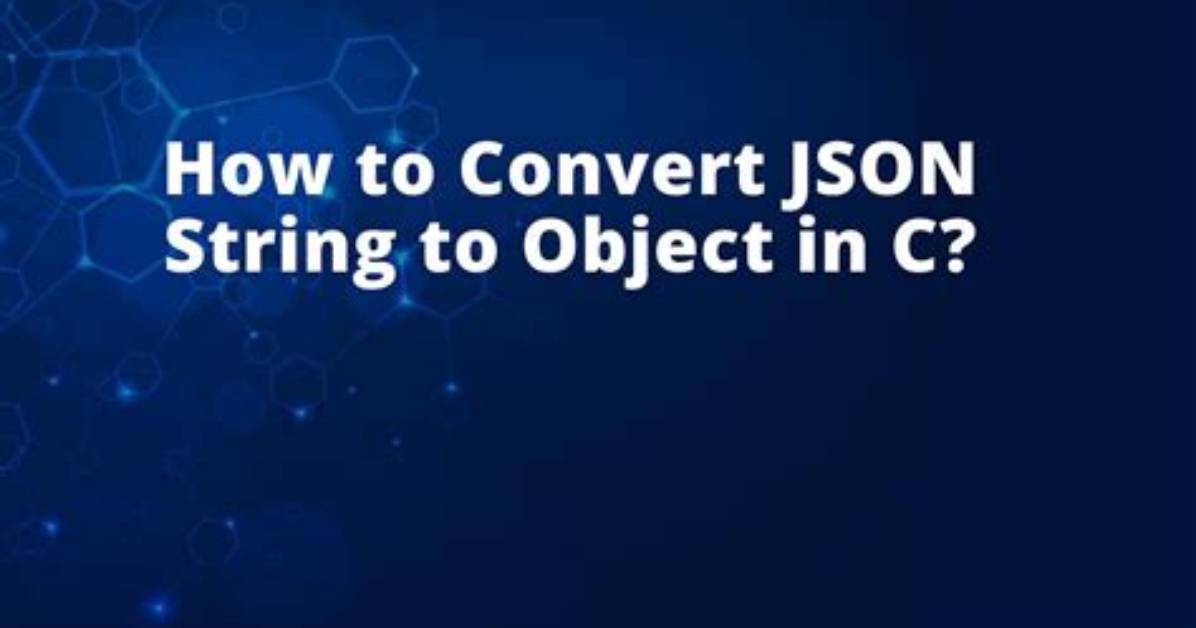 Convert Json String to C# Object