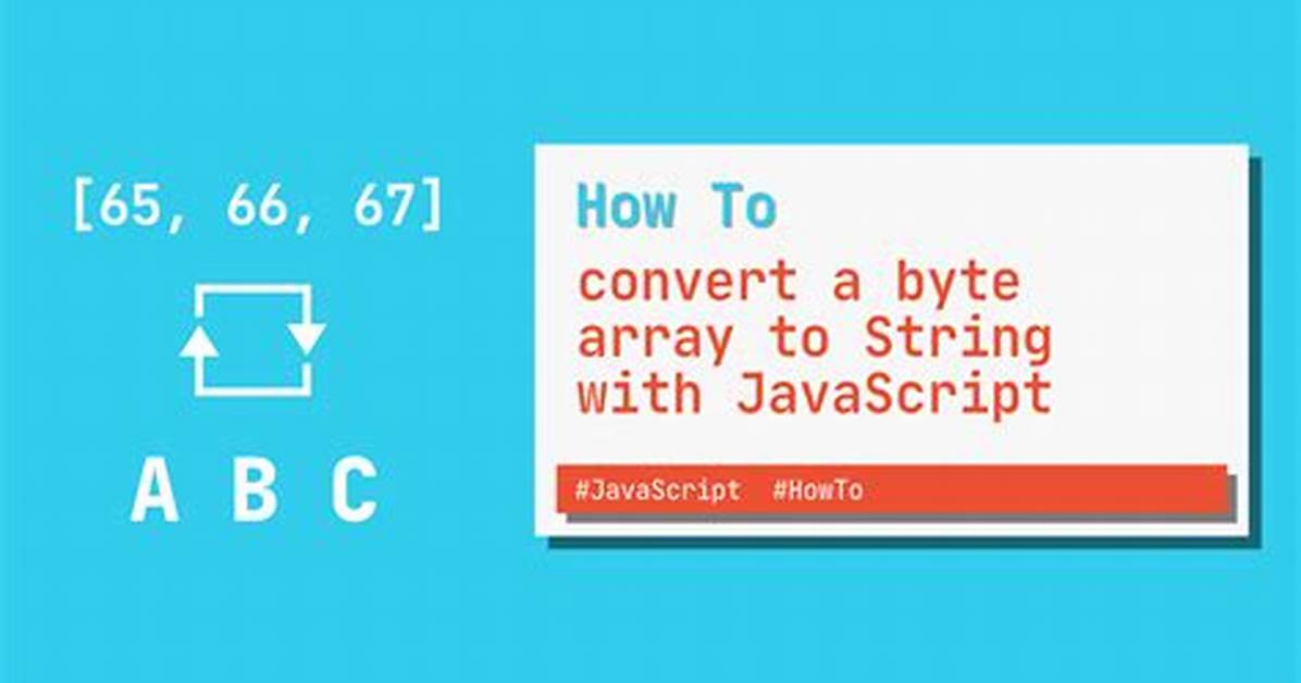 Converting Byte Array to String in Javascript