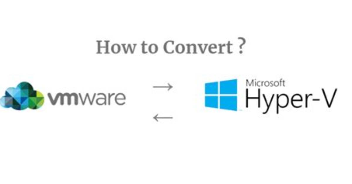 Converting from Vmware to Hyper-V