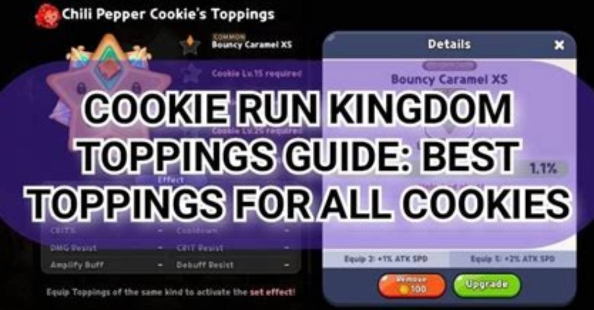 Cookie Run Kingdom Best Toppings Guide [2022]