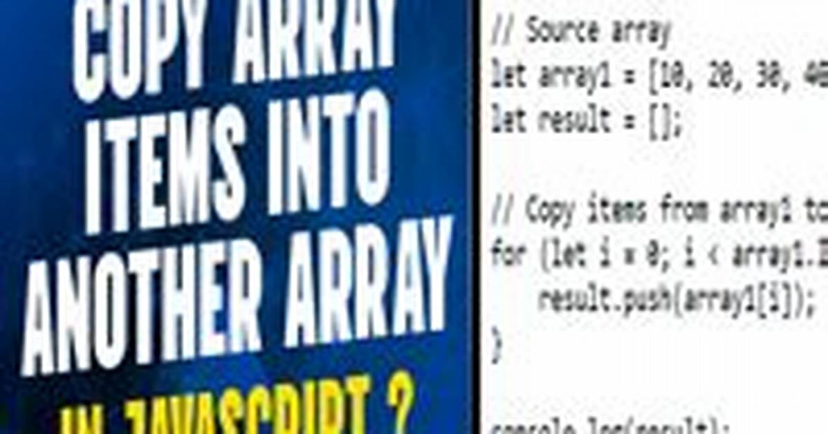 Copy Array Items into Another Array