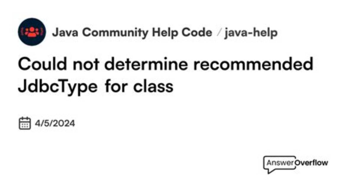 Could Not Determine Recommended Jdbctype For