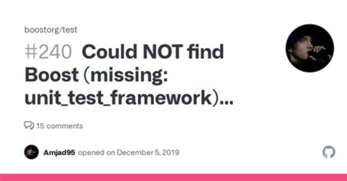 Could Not Find Boost (Missing: Unit_Test_Framework) (Found Version "1.71.0")