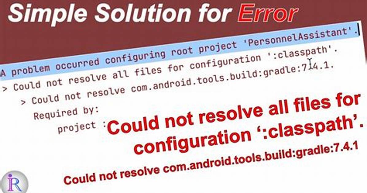 Could Not Resolve All Dependencies for Configuration ': Classpath'
