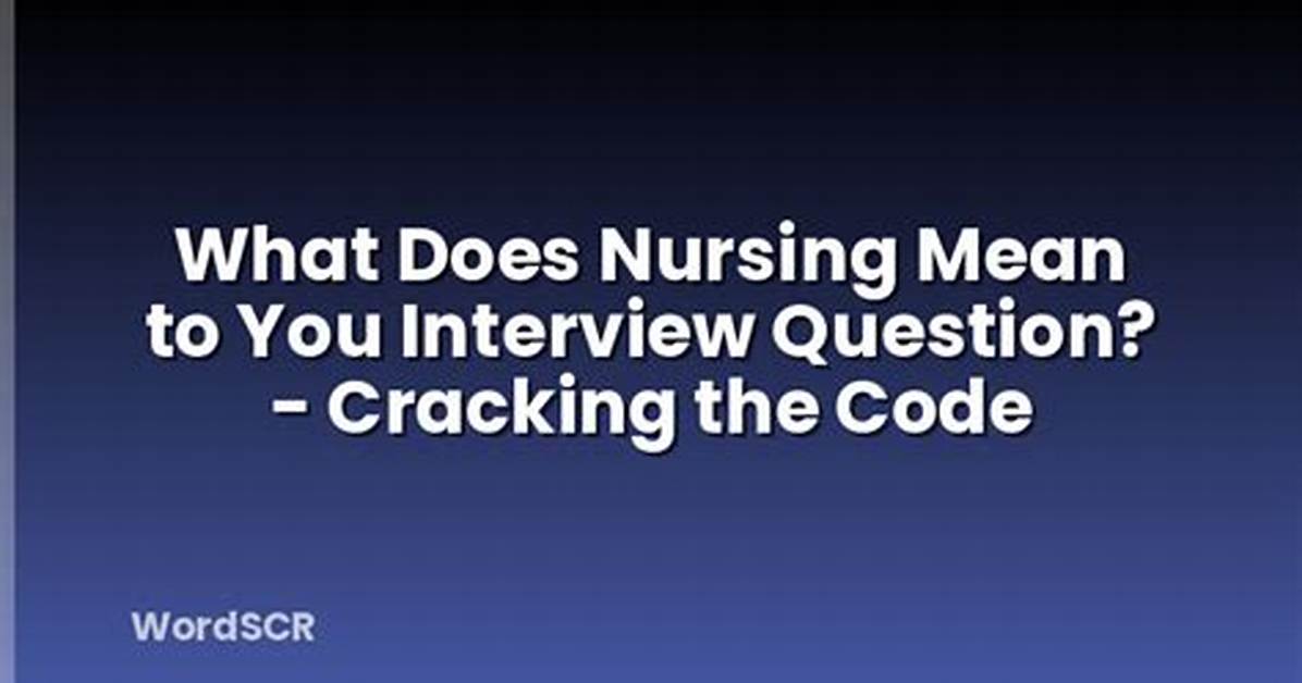 Cracking the Today Nursing Practice Code