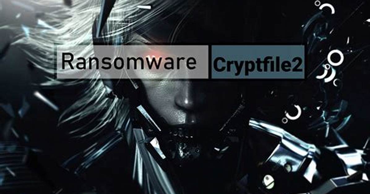 Cryptfile2 Virus (Scl File) Ransomware — How to Remove & Decrypt Data?