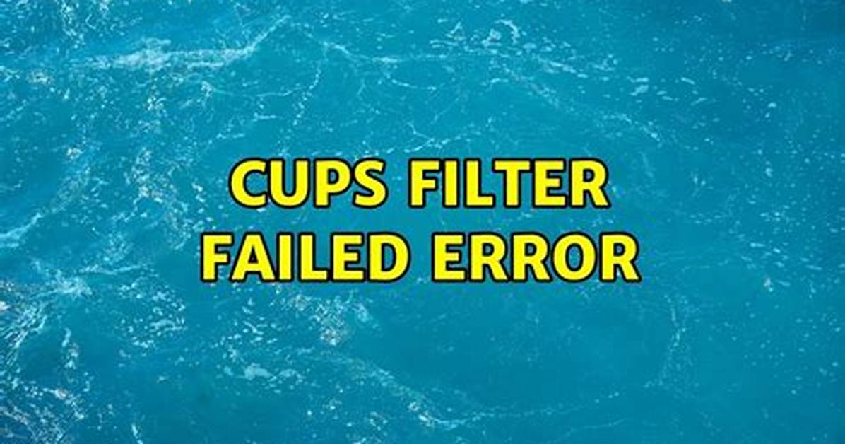 Cups: `Stopped "Filter Failed"' When Trying to Print After Ubuntu Update