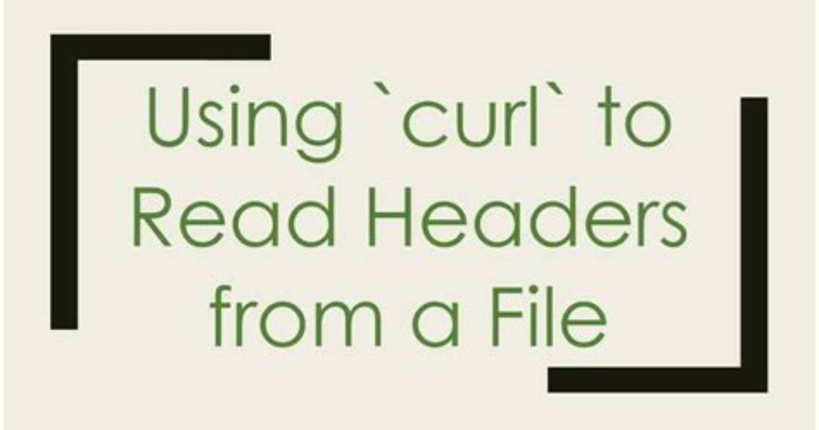 Curl Usage to Get Header