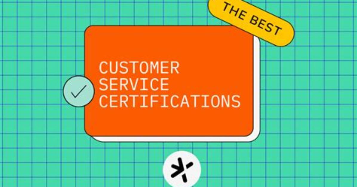 Customer Service Certifications: a Beginner’s Guide