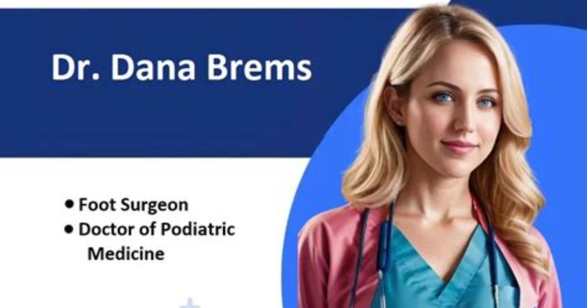 Dana Brems Dr.