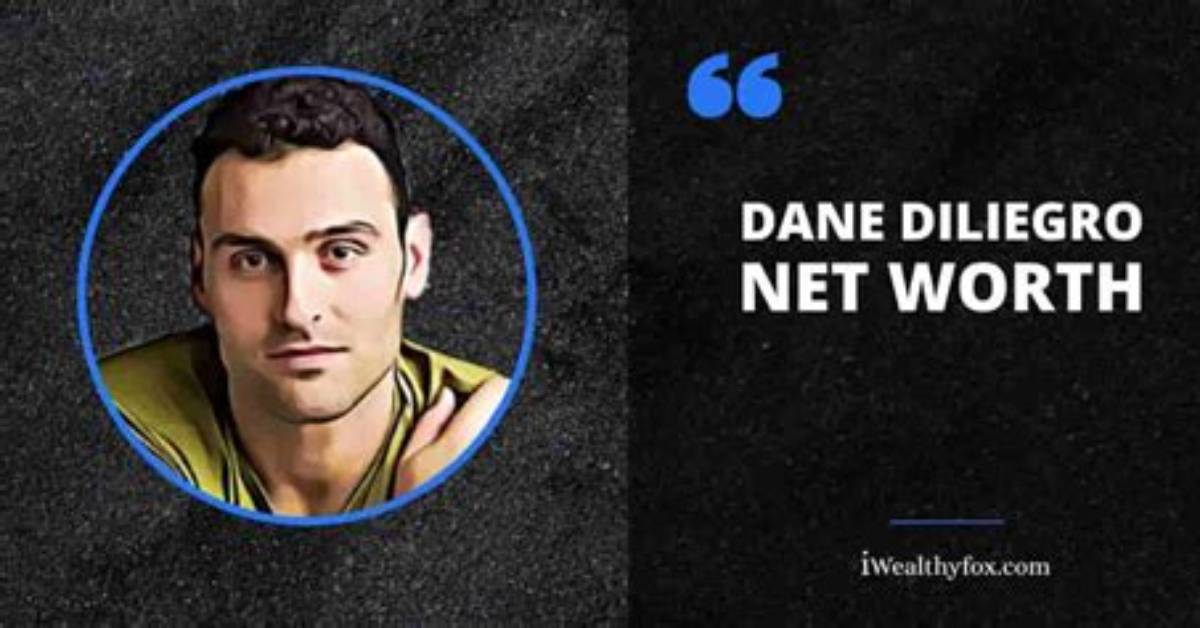 Dane Diliegro Net Worth