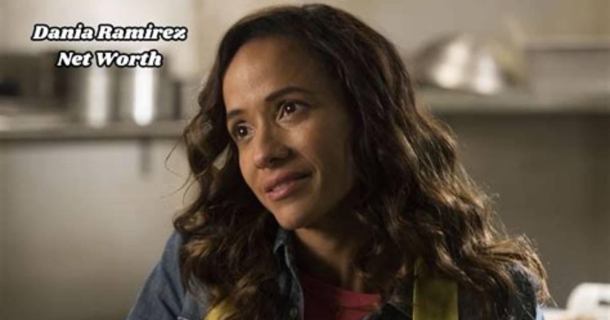 Dania Ramirez Net Worth