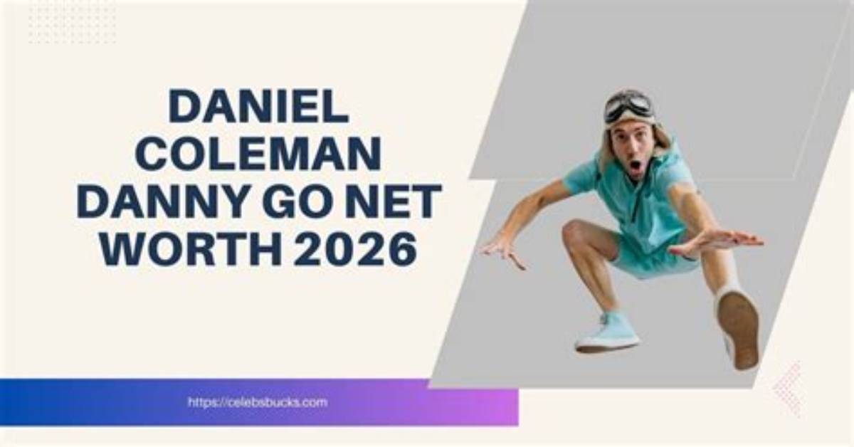 Daniel Coleman Net Worth